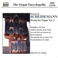 SCHEIDEMANN: Organ Works, Vol. 3