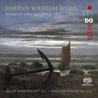Wilms: Sonatas for Piano and Flute op. 15 Vol. 1