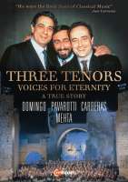 Three Tenors – Voices for Eternity