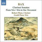 Bax: Clarinet Sonatas