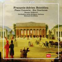 Boieldieu: Piano Concerto; Six Overtures