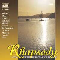 RHAPSODY - Classical Favourites for Relaxing and Dreaming