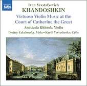 Khandoshkin : 3 Violin Sonatas, Op. 3