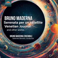 Maderna: Serenata per un satellite; Venetian Journal