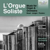 L'Orgue Soliste - Music for Organ & Orchestra