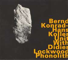 Hans Koller Unit: Phonolith