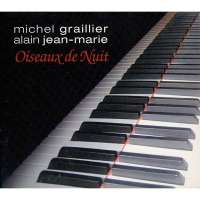 Michel Graillier: Oiseaux De Nuit