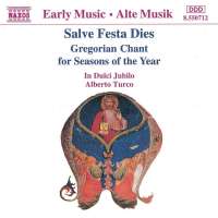 Salve Festa Dies: Gregorian Chant for Seasons of the Year