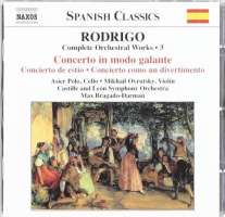 RODRIGO: Concierto in Modo Galante; Concierto de Estio (Complete Orchestral Works, Vol. 3)