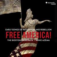 WYCOFANY  Free America! Early songs of Resistance & Rebellion