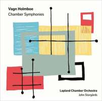 Holmboe: Chamber Symphonies