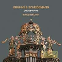 Bruhns & Scheidemann: Organ Works