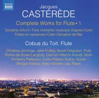 Casterede: Complete Works for Flute Vol. 1