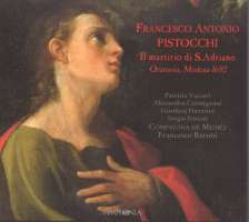 Pistocchi: Il Martirio di S. Adriano