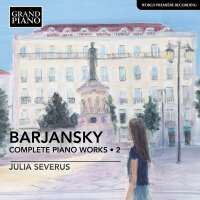 Barjansky: Complete Piano Works • 2