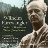 Wilhelm Furtwangler Conducts Beethoven Three Symphonies