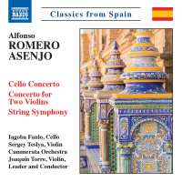 Romero Asenjo: Cello Concerto; Concerto for Two Violins; String Symphony