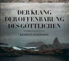 Sveinsson: Der Klang der Offenbarung des Göttlichen