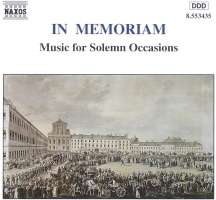 IN MEMORIAM - MUSIC FOR SOLEMN OCCASIONS