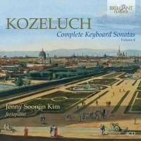 Kozeluch: Complete Keyboard Sonatas Vol. 4