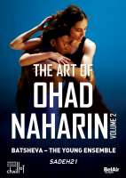 The Art of Ohad Naharin Volume 2 - Sadeh21