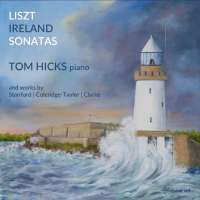 Liszt & Ireland: Sonatas