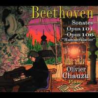 Beethoven: Sonates pour piano Op. 101 & 106