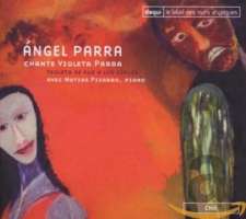 Ángel Parra chante Violeta Parra – Violeta se fue a los cielos