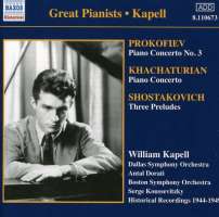 Kapell: Prokofiev / Shostakovich / Khachaturian