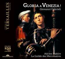 Gabrieli: Gloria a Venezia!