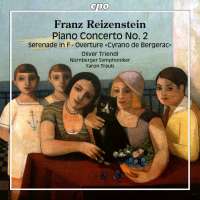 Reizenstein: Piano Concerto No. 2; Serenade; Overture