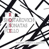 Rose & Shostakovich: Cello Sonatas