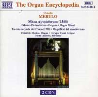 MERULO: Missa Apostolorum, Toccata , Magnificat