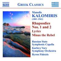 KALOMIRIS: Rhapsodies Nos. 1 and 2