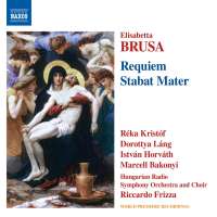 Brusa: Requiem; Stabat Mater