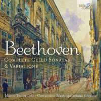 Beethoven: Complete Cello Sonatas & Variations