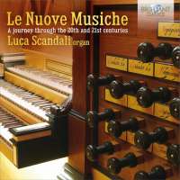 Le Nuove Musiche: A Journey Through the 20th and 21st Centuries