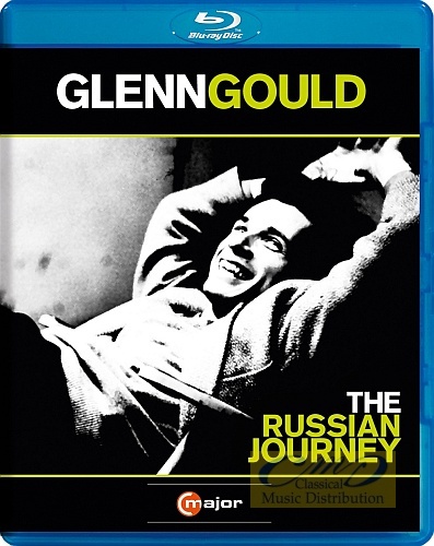 Gould Glenn: The Russian Journey