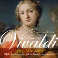 Vivaldi: L'Amore per Elvira