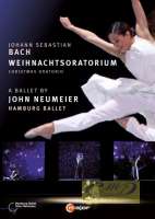 Bach: Weihnachtsoratorium / Hamburg Ballet / DVD 732708