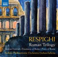 Respighi: Roman Trilogy