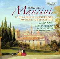 Mancini: 12 Recorder Concertos