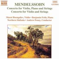 MENDELSSOHN: Concerto For Violin, Piano And Strings