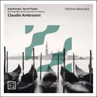 Ambrosini: Kapsberger, Secret Pages