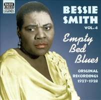 Bessie Smith ‎– Vol. 4 - Empty Bed Blues - Original Recordings 1927-1928