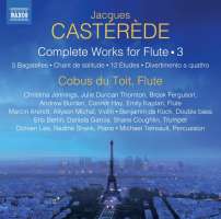 Casterede: Complete Works for Flute Vol. 3