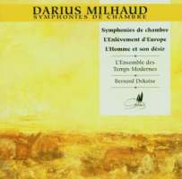 Milhaud: Chamber symphonies