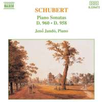 Schubert: Piano Sonatas Nos. 21, D. 960 and 19, D. 958