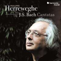 Bach: Philippe Herreweghe - Bach Cantatas (The harmonia mundi Years 1987-2007)