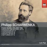 Scharwenka: Piano Music Vol. 2